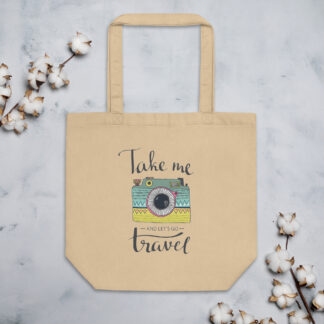 Take Me and Let's Go Travel - Eco Tote Bag