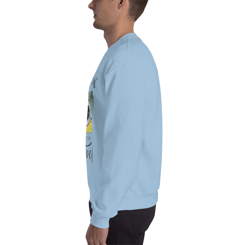 Take Me and Let's Go Travel - Sweatshirt - Image 13