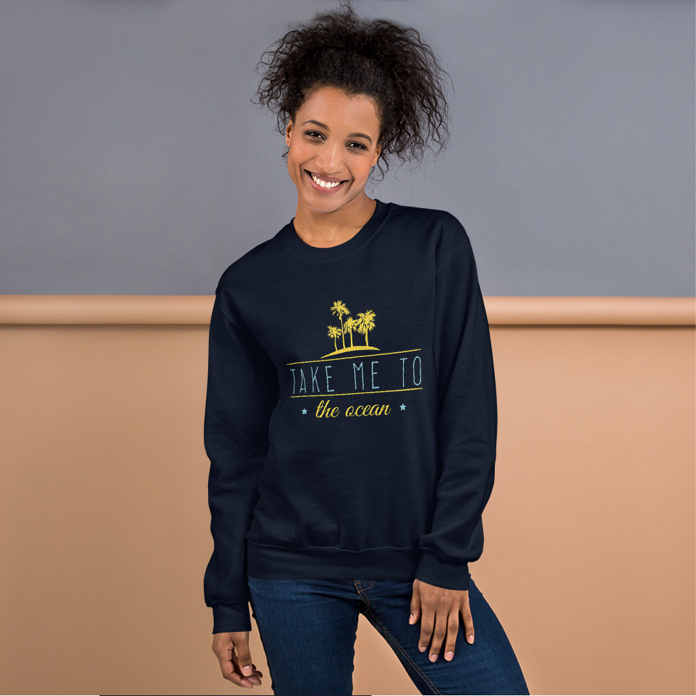 Take me to the Ocean - Unisex Sweatshirt - Image 3