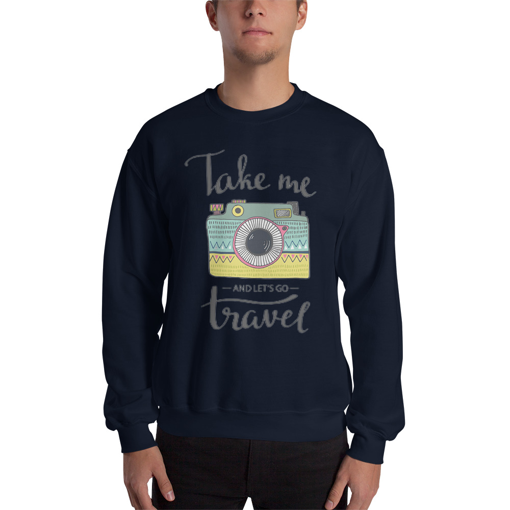 Take Me and Let's Go Travel - Sweatshirt - Image 5