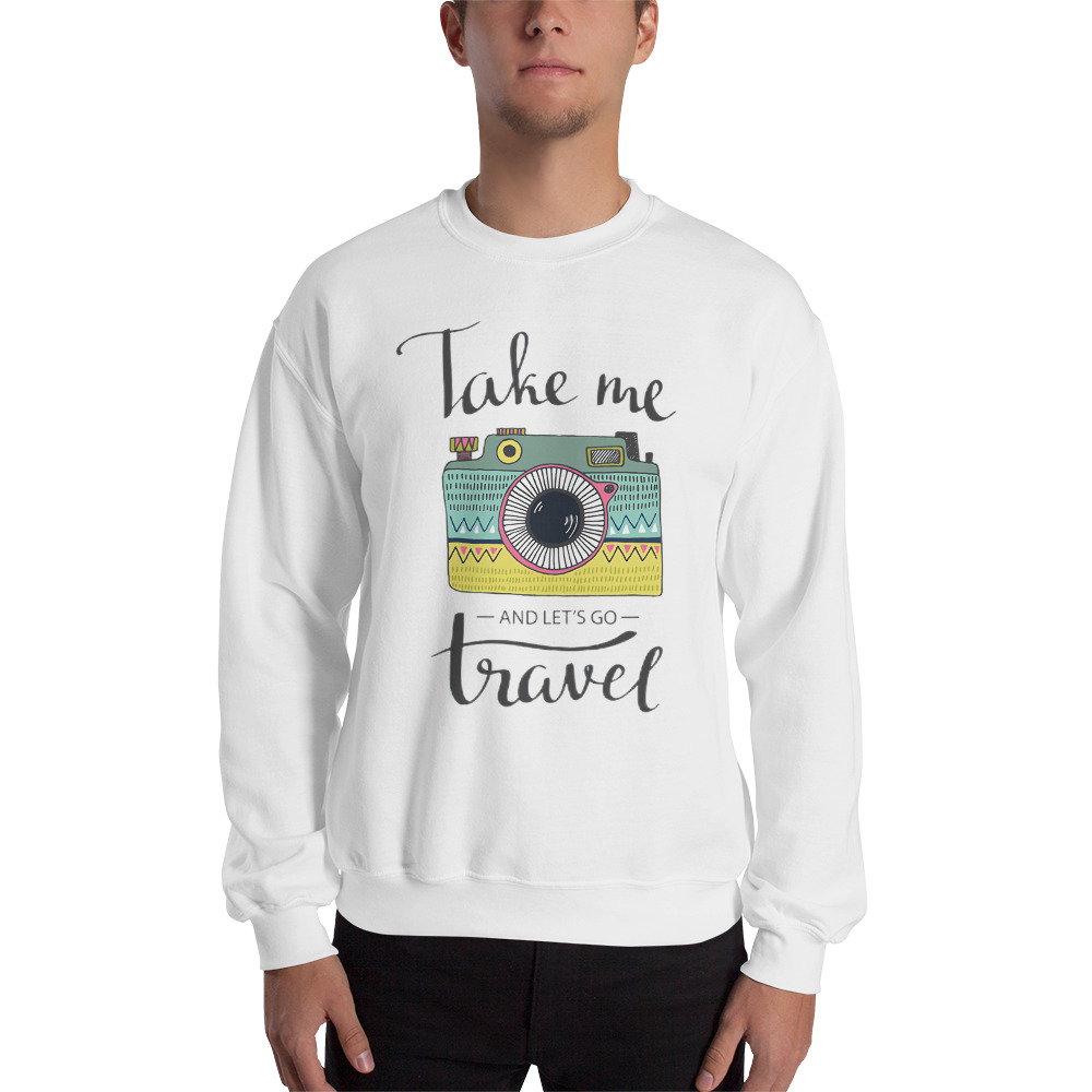 Take Me and Let's Go Travel - Sweatshirt - Image 19