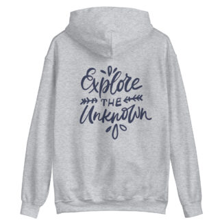 Explore the Unknown - Unisex Hoodie